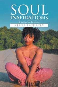 Paperback Soul Inspirations: A Journey for the Divine Book
