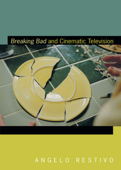 Paperback Breaking Bad and Cinematic Television Book