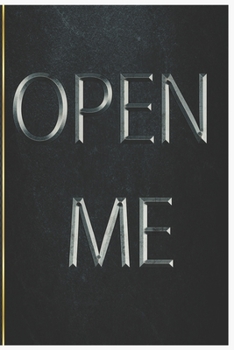 Open Me : Notebook: Wide Ruled for Taking Notes or Journaling - Paperback (6x9 Inches - 120 Pages) Paperback