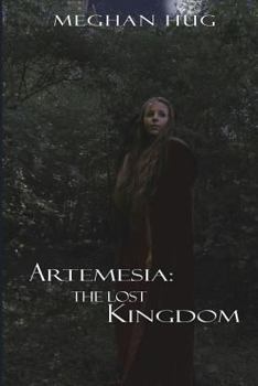 Paperback Artemesia: The Lost Kingdom Book