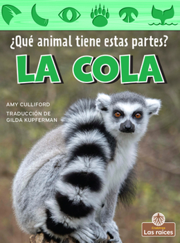 Paperback La Cola (Tail) [Spanish] Book