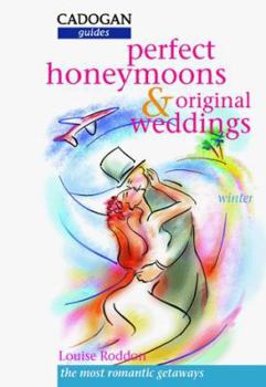 Paperback Perfect Honeymoons and Original Weddings: Winter Book