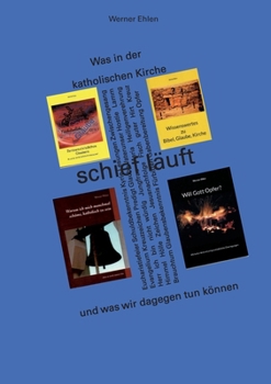 Paperback Was in der katholischen Kirche schief läuft: und was wir dagegen tun können [German] Book