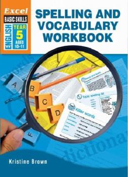 Paperback Spelling and Vocabulary Skills Workbook: Year 5 Book