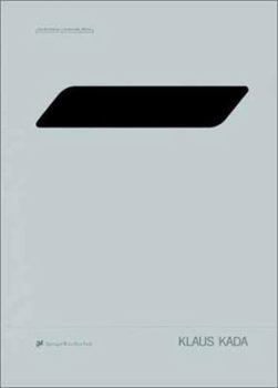 Klaus Kada - Portraits of Austrian Architects, Volume 4