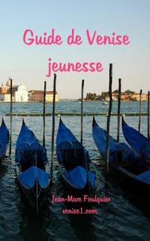 Paperback Guide de Venise jeunesse [French] Book