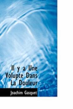 Paperback Il y a Une Voluptac Dans La Douleur Book