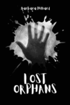 Paperback Lost Orphans Book