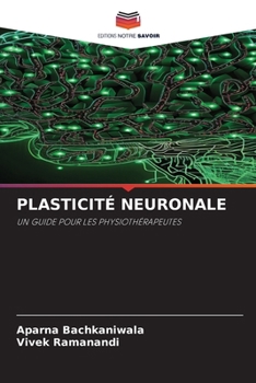 Paperback Plasticité Neuronale [French] Book
