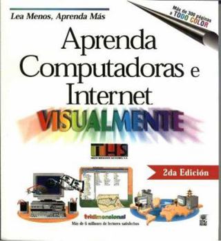 Paperback Computadoras y Internet Guia Visual = Teach Yourself Computers and Internet Visually [Spanish] Book