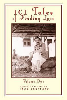 Paperback 101 Tales of Finding Love: Volume 1 Book