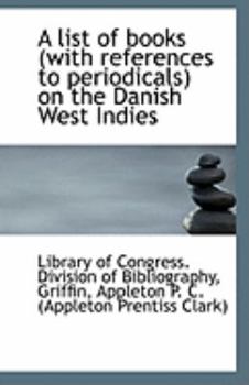 A List of Books on the Danish West Indies