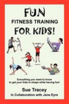 Paperback Fun Fitness Training for Kids Book