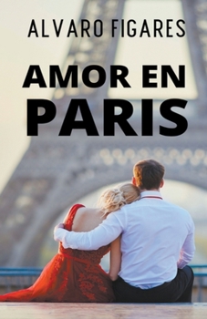 Paperback Amor En Paris [Spanish] Book