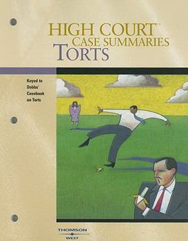 Paperback High Court Case Summaries on Torts (Keyed to Dobbs, Fifth Edition) Book