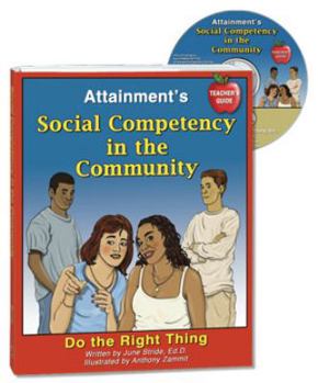 Spiral-bound Attainment's Social Competence in the Community Teachers Guide Do the Right Thing Book