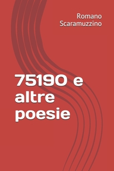 75910 e altre poesie (Italian Edition)