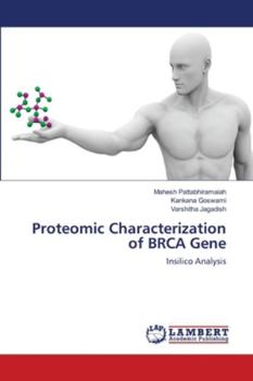 Paperback Proteomic Characterization of BRCA Gene Book