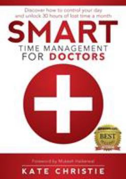 Paperback Smart Time Management for Doctors Book