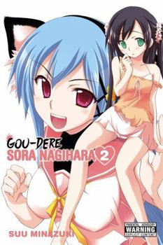 Paperback Gou-Dere Sora Nagihara, Vol. 2: Volume 2 Book