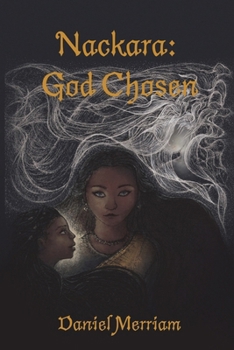 Nackara: God Chosen