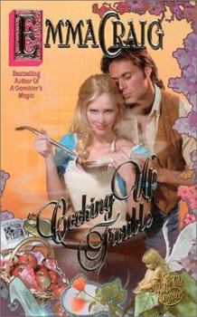 Cooking Up Trouble - Book  of the Fairy Tale Romance