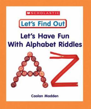 Library Binding Let's Have Fun with Alphabet Riddles Book