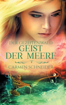 Paperback Der Gezeitenwald - Geist der Meere [German] Book
