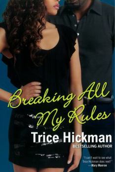 Paperback Breaking All My Rules Book