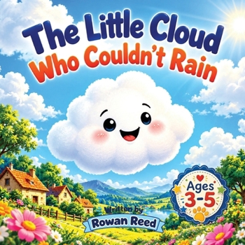 The Little Cloud Who Couldn't Rain