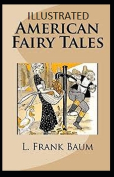 Paperback American Fairy Tales Illustrated Book