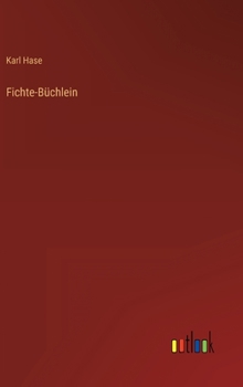 Hardcover Fichte-Büchlein [German] Book