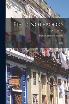 Paperback Field Notebooks: Cuba; v.4 (No. 148-197) Book