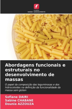 Abordagens funcionais e estruturais no desenvolvimento de massas (Portuguese Edition)