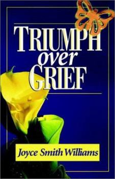 Paperback Triumph Over Grief Book