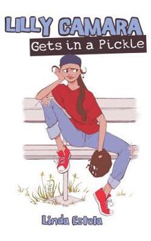 Paperback Lilly Camara Gets in a Pickle Book