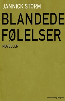 Blandede f?lelser