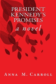 Paperback President Kennedy's Promises Book