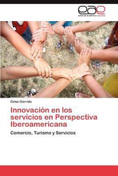 Paperback Innovación en los servicios en Perspectiva Iberoamericana [Spanish] Book
