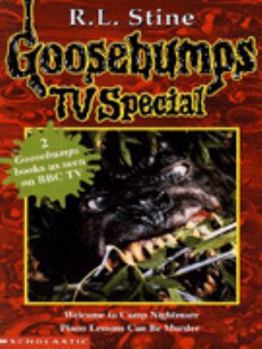 Goosebumps TV Special 2: Welcome to Camp Nightmare, Piano Lessons Can Be Murder - Book  of the Goosebumps