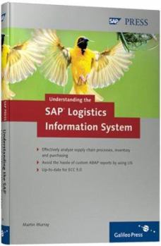Hardcover Understanding the SAP Logistics Information System: Learn How to Best Use SAP Lis Book