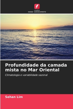 Paperback Profundidade da camada mista no Mar Oriental [Portuguese] Book