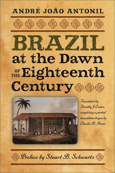 Paperback Brazil at the Dawn of the Eighteenth Century Book