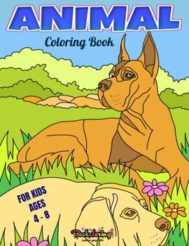 Paperback Animal Coloring Book: Coloring book for kids ages 4 - 8 Book