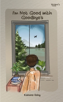Paperback I'm not good with goodbyes Book