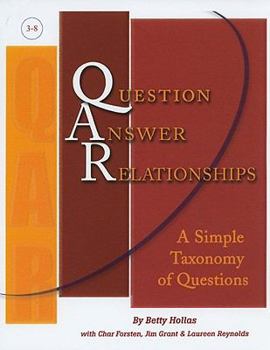 Paperback Question Answer Relationships: A Simple Taxonomy of Questions Book
