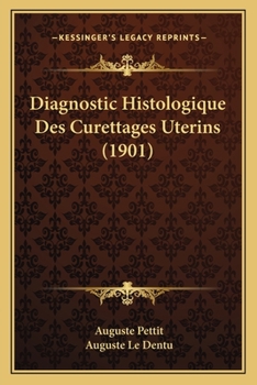 Paperback Diagnostic Histologique Des Curettages Uterins (1901) [French] Book