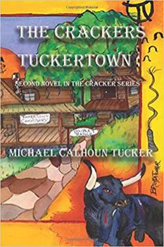 Paperback THE CRACKERS Tuckertown Book