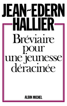 Bréviaire pour une jeunesse déracinée