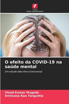 O efeito da COVID-19 na saúde mental (Portuguese Edition)
